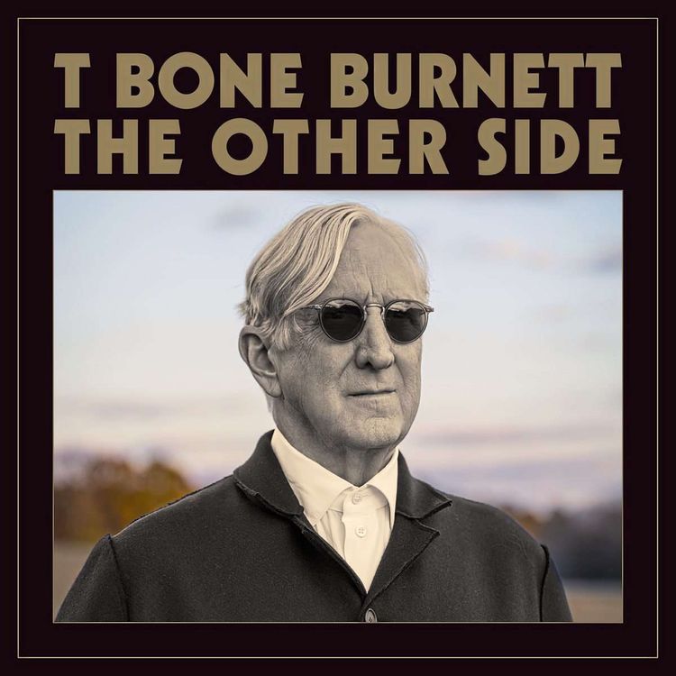 T Bone Burnett - neues Album des umtriebigen Musikers und Produzenten.