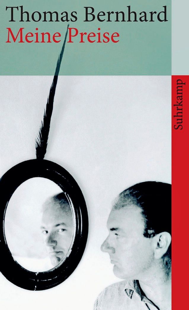 Wie gefiel euch "Meine Preise" von Thomas Bernhard?