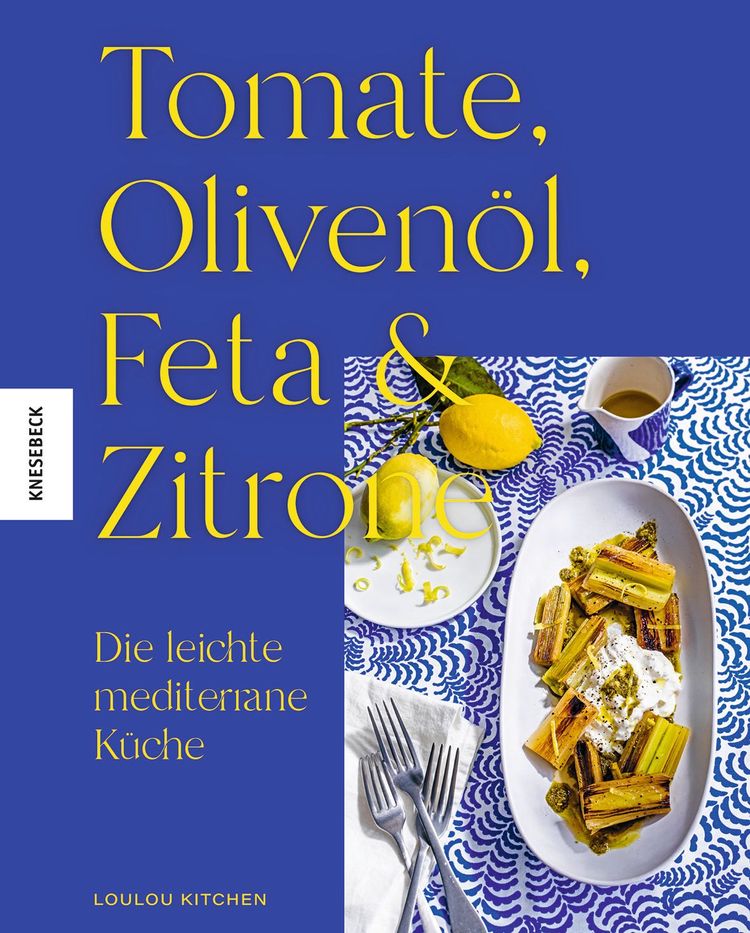 Tomate Olivenöl Feta Zitrone Kochbuch Loulou Kitchen