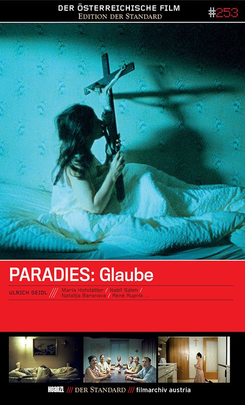 253 Paradies Glaube Film Derstandardat › Kultur